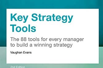دانلود کتاب TKey Strategy Tools 88 Tools For Every Manager To Build A Winning Strategy دانلود ایبوک ابزارهای کلیدی استراتژی 88