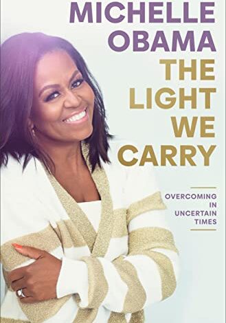 دانلود کتاب The Light We Carry Overcoming in Uncertain Times دانلود ایبوک نوری که در زمان‌های نامشخص بر آن غلبه می‌کنیم