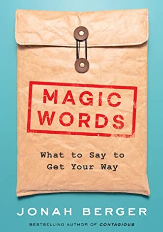 دانلود کتاب Magic Words by Jonah Berger دانلود ایبوک کلمات جادویی نوشته جونا برگر--- 0063322358--- 9780063322356
