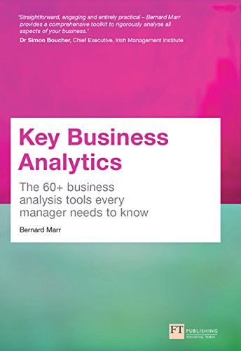 دانلود کتاب Key Business Analytics The 60+ Tools Every Manager Needs To Turn Data Into Insights دانلود ایبوک تجزیه و تحلیل کلیدی کسب و کار 