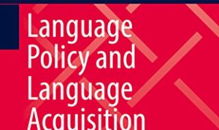 ایبوک Language Policy and Language Acquisition Planning خرید کتاب خط مشی زبان و برنامه ریزی فراگیری زبان