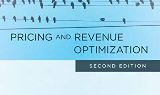 دانلود کتاب Pricing and Revenue Optimization 2nd Edition دانلود ایبوک بهینه سازی قیمت و درآمد نسخه دوم 1503610004