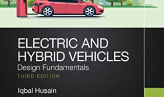 دانلود کتاب Electric and Hybrid Vehicles Design Fundamentals 3rd Edition دانلود ایبوک اصول طراحی وسایل نقلیه الکتریکی و هیبریدی نسخه سوم