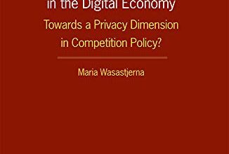 دانلود کتاب Competition Data and Privacy in the Digital Economy دانلود ایبوک داده های رقابت و حریم خصوصی در اقتصاد دیجیتال