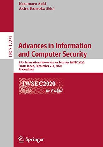 کتاب کنفرانس Advances in Information and Computer Security از اشپرینگر خرید کتاب پیشرفت در امنیت اطلاعات و کامپیوتر