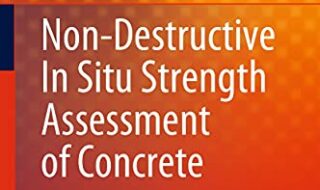 ایبوک Non-Destructive In Situ Strength Assessment of Concrete خرید کتاب ارزیابی مقاومت غیر مخرب بتن در محل
