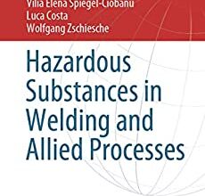 ایبوک Hazardous Substances in Welding and Allied Processes خرید کتاب مواد خطرناک در جوشکاری و فرآیندهای وابسته