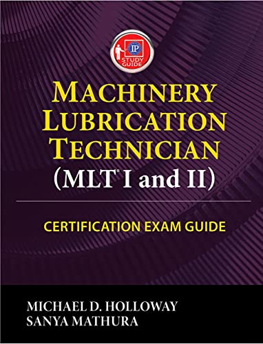دانلود کتاب Machinery Lubrication Technician (MLT) I and II Certification Exam Guide دانلود ایبوک راهنمای آزمون گواهینامه I