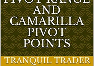 دانلود کتاب Day Trading Using Central Pivot Range And Camarilla Pivot Points Shoot Up Strategy دانلود ایبوک معاملات روزانه