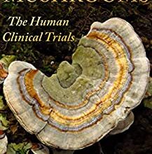 دانلود کتاب Medicinal Mushrooms The Human Clinical Trials دانلود ایبوک قارچ های دارویی آزمایشات بالینی انسانی