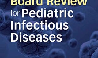 دانلود کتاب Moffet's Board Review for Pediatric Infectious Disease دانلود ایبوک بررسی هیئت مدیره Moffet برای بیماری های عفونی کودکان