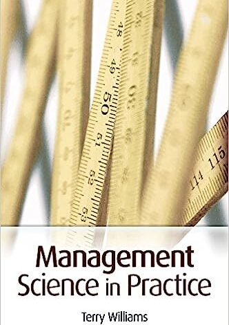 دانلود کتاب Management Science in Practice 1st Editionby Terry Williams (Author) دانلود ایبوک علم مدیریت در عمل ---0470026642