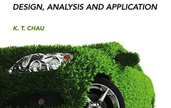 دانلود کتاب Electric Vehicle Machines and Drives Design Analysis and Application دانلود ایبوک تجزیه و تحلیل و کاربرد طراحی ماشین‌ها
