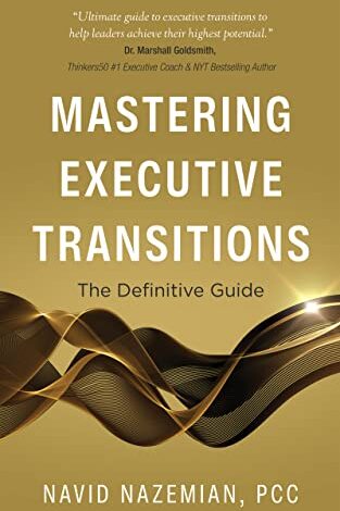دانلود کتاب Mastering Executive Transitions The Definitive Guide دانلود ایبوک تسلط بر انتقال های اجرایی راهنمای قطعی