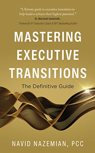 دانلود کتاب Mastering Executive Transitions The Definitive Guide دانلود ایبوک تسلط بر انتقال های اجرایی راهنمای قطعی