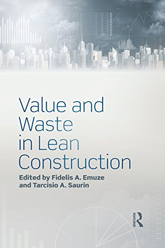 دانلود کتاب Value and Waste in Lean Construction دانلود ایبوک ارزش و ضایعات در ساخت و ساز ناب ‎ 978-0367355654