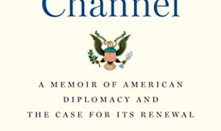 دانلود کتاب The Back Channel A Memoir of American Diplomacy and the Case for Its Renewal دانلود ایبوک کانال پشتی خاطرات دیپلماسی آمریکایی