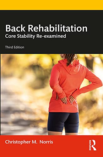 دانلود کتاب Back Rehabilitation Core Stability Re-examined دانلود ایبوک پایداری هسته توانبخشی پشت دوباره مورد بررسی قرار گرفت