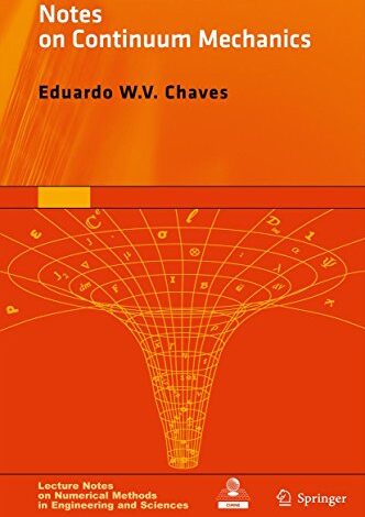 ایبوک Notes on Continuum Mechanics خرید کتاب نکاتی در مورد مکانیک پیوسته 978-9400759855