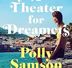 دانلود کتاب A Theatre for Dreamers The Sunday Times bestseller دانلود ایبوک تئاتری برای رویاپردازان پرفروش‌ترین کتاب ساندی تایمز