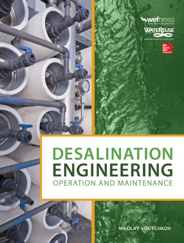 خرید ایبوک Desalination Engineering Operation and Maintenance دانلود کتاب عملیات و نگهداری مهندسی نمک زدایی