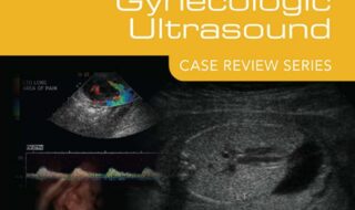 ایبوک Obstetric and Gynecologic Ultrasound Case Review Series 3rd Edition خرید کتاب سری سوم بررسی موارد سونوگرافی زنان و زایمان