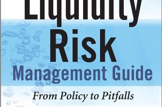 دانلود کتاب The Liquidity Risk Management Guide From Policy to Pitfalls دانلود ایبوک راهنمای مدیریت ریسک نقدینگی از سیاست تا دام