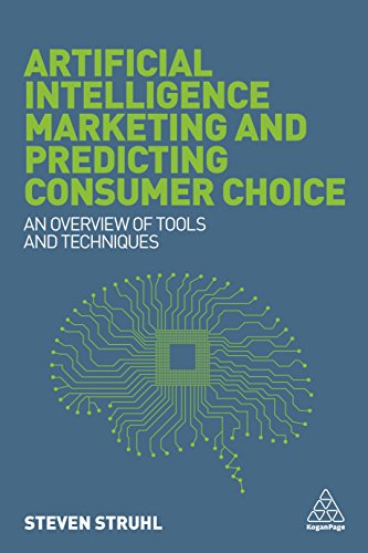 دانلود کتاب Artificial Intelligence Marketing and Predicting Consumer Choice دانلود ایبوک بازاریابی هوش مصنوعی و پیش بینی انتخاب مصرف کننده
