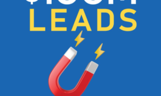 دانلود کتاب $100M Leads: How to Get Strangers To Want To Buy Your Stuff خرید کتاب 100M میلیون دلار سرنخ ISBN-10 : 1737475774