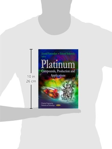 دانلود کتاب دانلود کتاب Platinum: Compounds, Production and Applications Chemical Engineering Methods and Technology