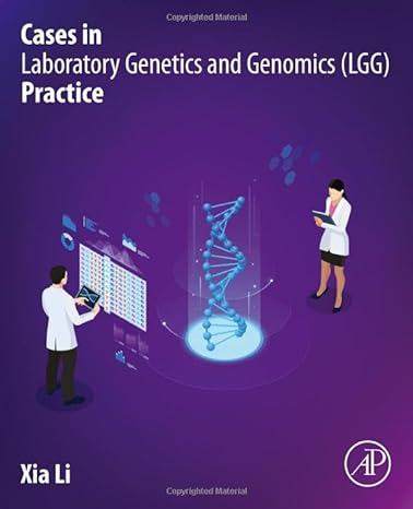 دانلود کتاب Cases in Laboratory Genetics and Genomics (LGG) Practice خرید ایبوک موارد در آزمایشگاه ژنتیک و ژنومیک (LGG).