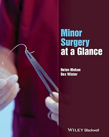 دانلود کتاب Minor Surgery at a Glance دانلود ایبوک جراحی جزئی در یک نگاه ISBN: 978-1-118-56143-0