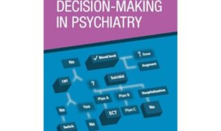دانلود ایبوک Clinical Reasoning and Decision-Making in Psychiatry و خرید کتاب استدلال بالینی و تصمیم گیری در روانپزشکی 1009181556 Download