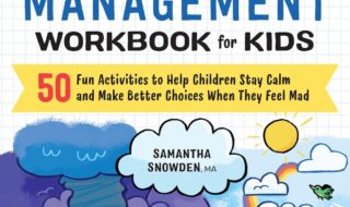 دانلود ایبوک Anger Management Workbook for Kids: 50 Fun Activities to Help Children Stay Calm and Make Better Choices When They Feel Mad و خرید کتاب کار مدیریت خشم برای کودکان: 50 فعالیت سرگرم کننده برای کمک به کودکان