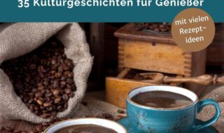 دانلود ایبوک Kaffee 35 Kulturgeschichten für Genießer و خرید کتاب قهوه، ۳۵ داستان فرهنگی برای متخصصان Thomas Stiegler