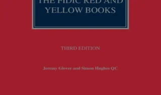 دانلود ایبوک Understanding the FIDIC Red and Yellow Books, 3rd Edition و خرید کتاب آشنایی با کتاب‌های قرمز و زرد فیدیک، ویرایش سوم