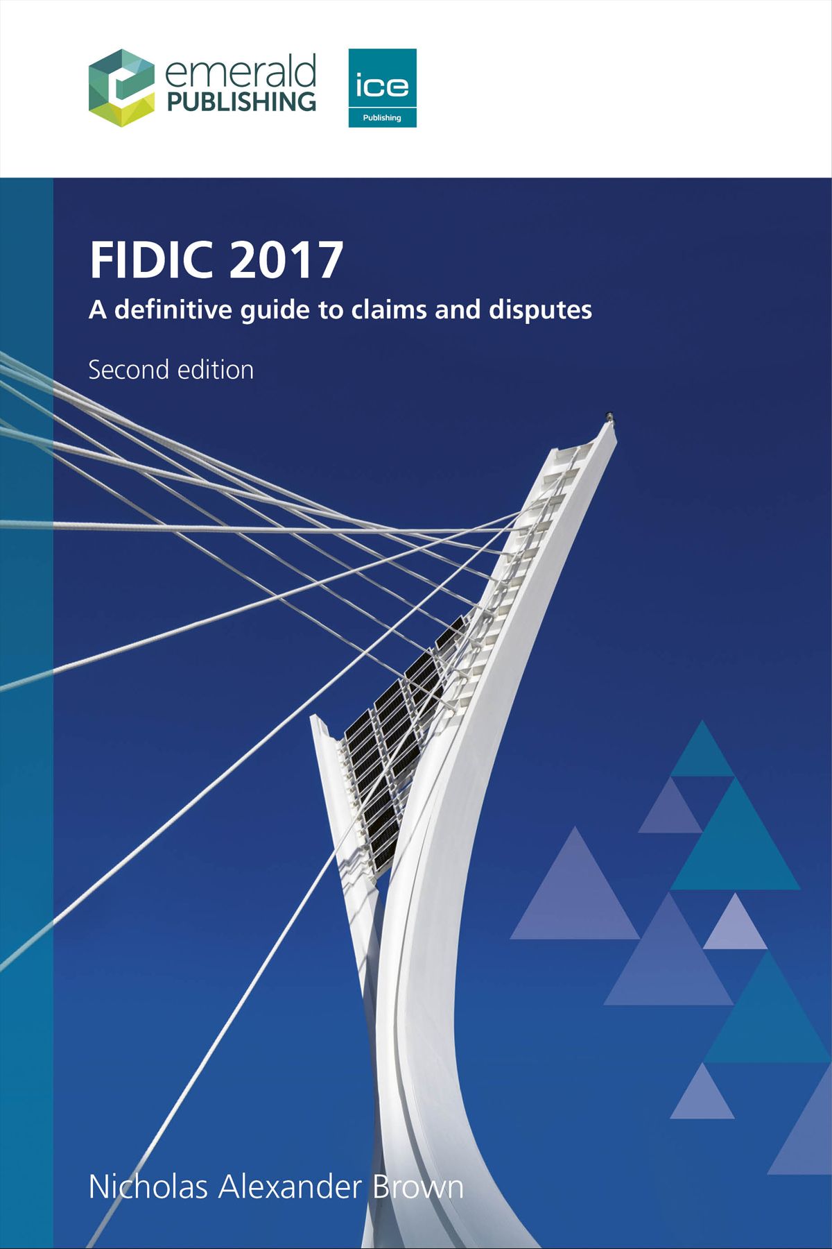 دانلود کتاب FIDIC 2017 A Definitive Guide to Claims and Disputes
