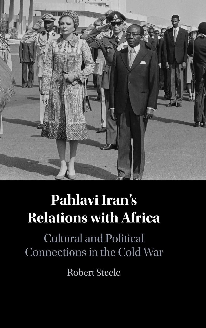 دانلود کتاب Pahlavi Iran’s Relations with Africa