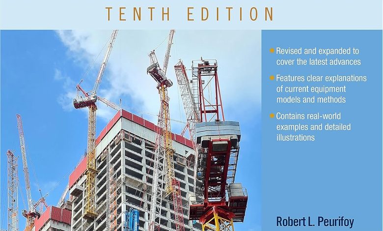 دانلود ایبوک Construction Planning, Equipment, and Methods, Tenth Edition و خرید کتاب برنامه‌ریزی، تجهیزات و روش‌های ساخت نویسنده: رابرت ال. پوریفوی ویرایش دهم سال 2023