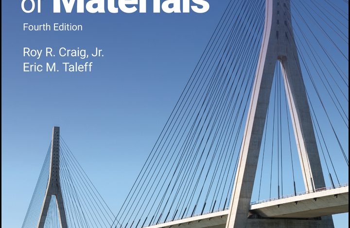 دانلود ایبوک Mechanics of Materials, 4th Edition و خرید کتاب مقاومت مصالح اثر روی آر کریگ ویرایش چهارم سال 2020