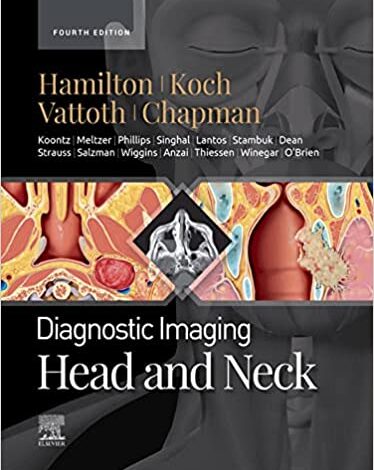 دانلود کتاب Diagnostic Imaging Head and Neck 4th Edition دانلود ایبوک تصویربرداری تشخیصی سر و گردن ویرایش چهارم