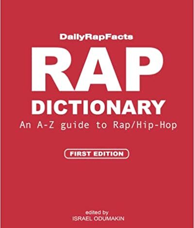 دانلود کتاب Rap Dictionary An A-Z Guide to Rap Hip-Hop دانلود ایبوک دیکشنری رپ راهنمای A-Z برای رپ هیپ هاپ