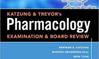 دانلود کتاب کتزونگ اند ترورس فارماکولوژی اگزمینیشن Katzung Trevor’s Pharmacology Examination and Board Review 13th 2022