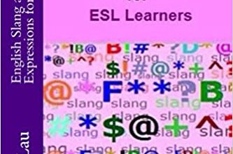 دانلود کتاب English Slang and Colloquial Expressions for ESL Learners دانلود ایبوک عبارات عامیانه انگلیسی و عبارات محاوره ای