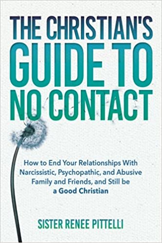 دانلود کتاب The Christian's Guide to No Contact How to End Your Relationships With Narcissistic دانلود ایبوک راهنمای مسیحی 