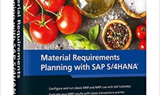 دانلود کتاب Material Requirements Planning (MRP) with SAP S/4HANA دانلود ایبوک برنامه ریزی نیازهای مواد (MRP) با SAP S/4HANA