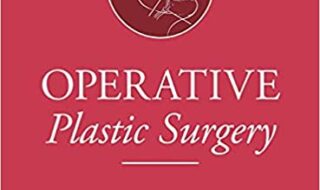 دانلود کتاب اورجینال Operative Plastic Surgery 2nd Edition دانلود ایبوک جراحی پلاستیک عملیاتی ، نسخه دوم