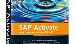 دانلود کتاب SAP Activate Project Management for SAP S/4HANA دانلود ایبوک SAP مدیریت پروژه را برای SAP S/4HANA فعال کنید