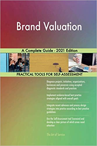 دانلود کتاب Brand Valuation A Complete Guide 2021 Edition دانلود ایبوک ارزش گذاری برند راهنمای کامل نسخه 2021